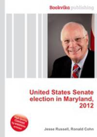 United States Senate election in Maryland, 2012