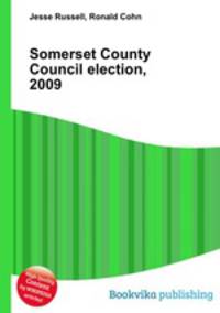 Somerset County Council election, 2009