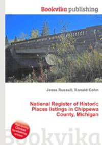 National Register of Historic Places listings in Chippewa County, Michigan