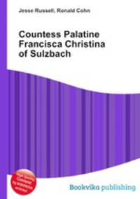 Countess Palatine Francisca Christina of Sulzbach