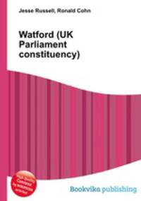 Watford (UK Parliament constituency)