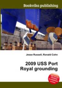 2009 USS Port Royal grounding
