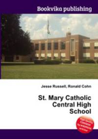 St. Mary Catholic Central High School