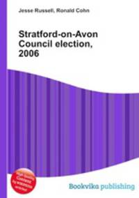 Stratford-on-Avon Council election, 2006