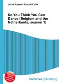 So You Think You Can Dance (Belgium and the Netherlands, season 1)