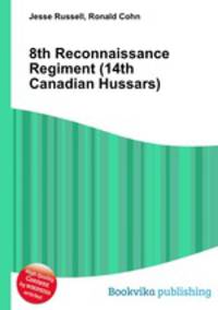 8th Reconnaissance Regiment (14th Canadian Hussars)