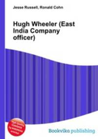 Hugh Wheeler (East India Company officer)