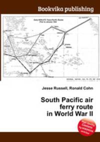 South Pacific air ferry route in World War II