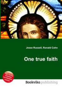 One true faith