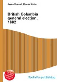 British Columbia general election, 1882