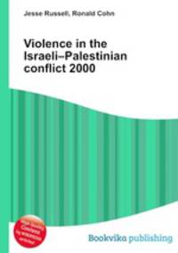 Violence in the Israeli–Palestinian conflict 2000