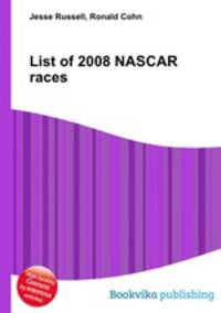 List of 2008 NASCAR races