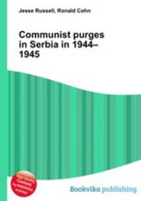 Communist purges in Serbia in 1944–1945