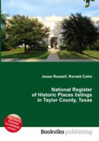National Register of Historic Places listings in Taylor County, Texas