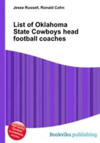 List of Oklahoma State Cowboys head football coaches