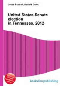 United States Senate election in Tennessee, 2012