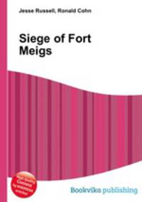 Siege of Fort Meigs