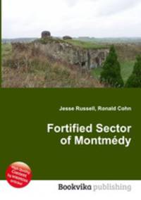 Fortified Sector of Montmedy