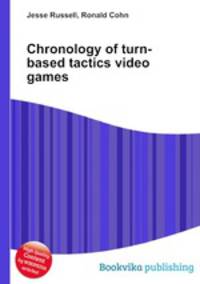 Chronology of turn-based tactics video games