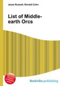 List of Middle-earth Orcs