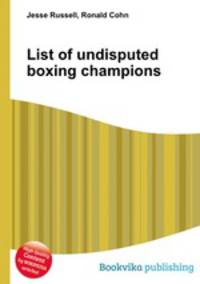 List of undisputed boxing champions
