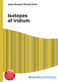 Isotopes of iridium
