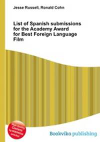 List of Spanish submissions for the Academy Award for Best Foreign Language Film