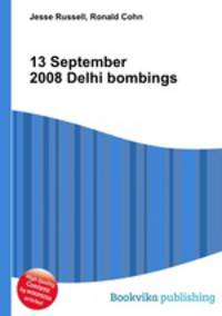 13 September 2008 Delhi bombings