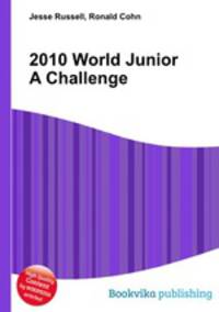 2010 World Junior A Challenge