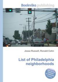 List of Philadelphia neighborhoods