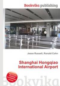 Shanghai Hongqiao International Airport