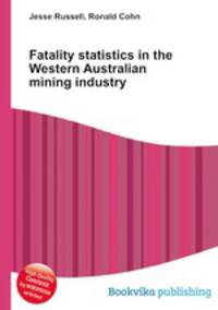 Fatality statistics in the Western Australian mining industry