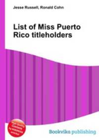 List of Miss Puerto Rico titleholders