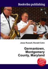 Germantown, Montgomery County, Maryland