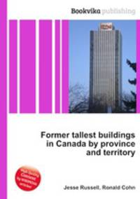 Former tallest buildings in Canada by province and territory