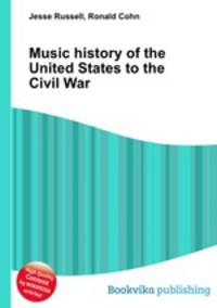 Music history of the United States to the Civil War