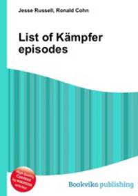 List of Kampfer episodes