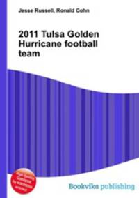 2011 Tulsa Golden Hurricane football team