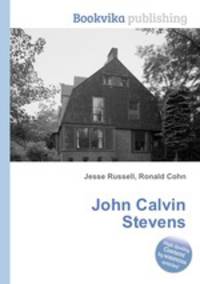 John Calvin Stevens