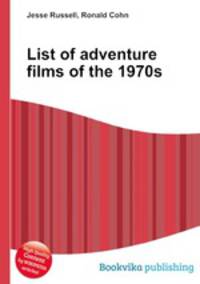 List of adventure films of the 1970s