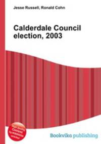 Calderdale Council election, 2003