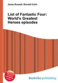 List of Fantastic Four: World