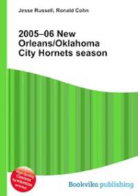 2005–06 New Orleans/Oklahoma City Hornets season
