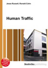 Human Traffic