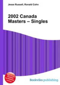 2002 Canada Masters – Singles