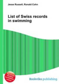 List of Swiss records in swimming
