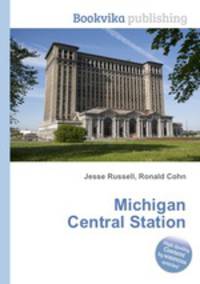 Michigan Central Station