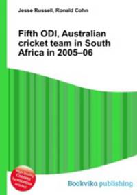 Fifth ODI, Australian cricket team in South Africa in 2005–06