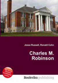 Charles M. Robinson