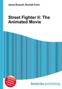 Street Fighter II: The Animated Movie